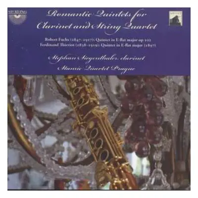 CD Stamic Quartet: Romantic Quintets For Clarinet And String Quartet