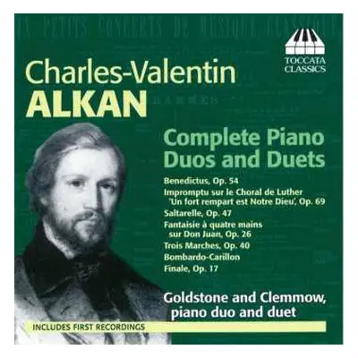 CD Charles-Valentin Alkan: Complete Piano Duos And Duets