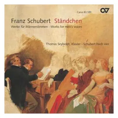 CD Franz Schubert: Lieder Für Männerchor