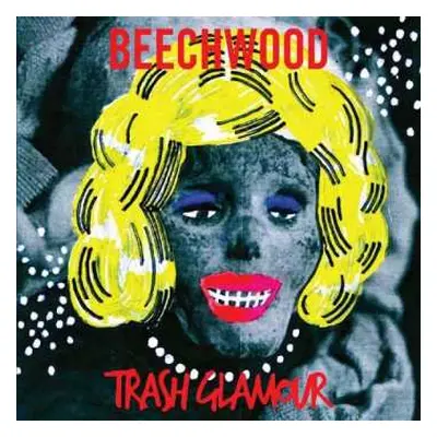 LP Beechwood: Trash Glamour