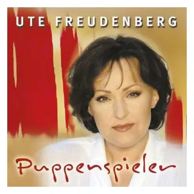 CD Ute Freudenberg: Puppenspieler