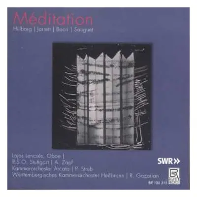 CD Anders Hillborg: Lajos Lencses - Meditation