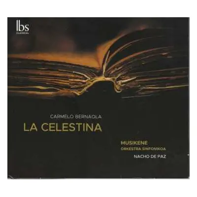 CD Carmelo Bernaola: La Celestina