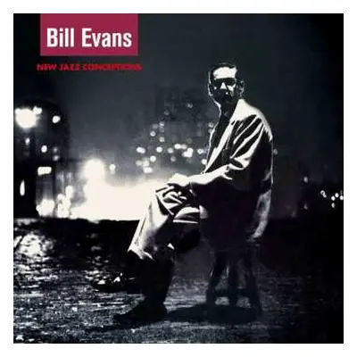 CD Bill Evans: New Jazz Conceptions