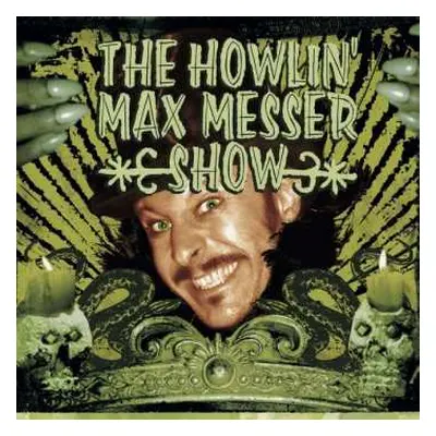 CD The Howlin' Max Messer Show: The Howlin' Max Messer Show