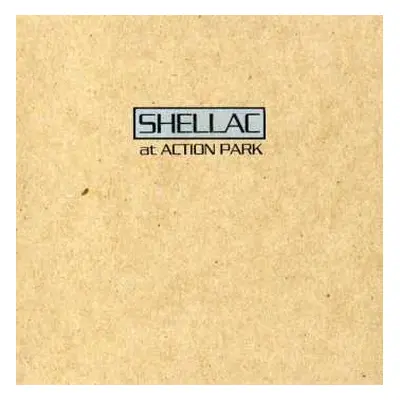 CD Shellac: At Action Park