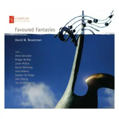 CD David W. Bowerman: Favoured Fantasies