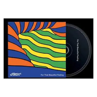 CD The Chemical Brothers: For That Beautiful Feeling