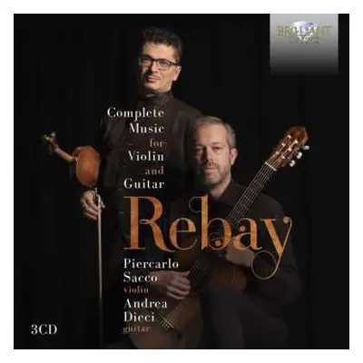 3CD Ferdinand Rebay: Sämtliche Werke Für Violine & Gitarre