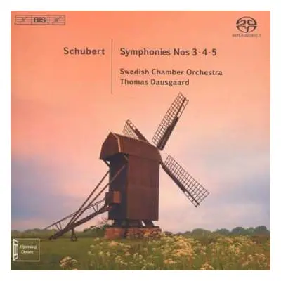 SACD Franz Schubert: Symphonies Nos. 3, 4 & 5