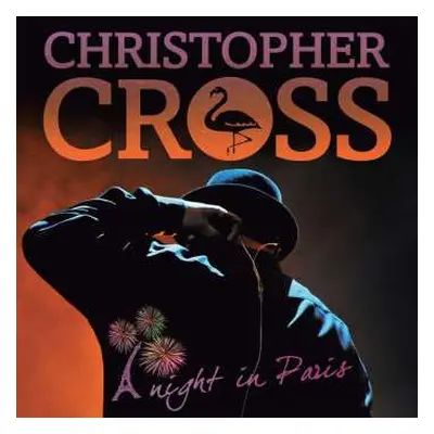 2CD Christopher Cross: A Night In Paris