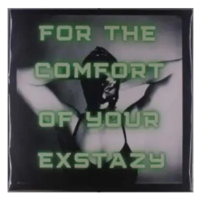 LP NNHMN: For The Comfort Of Your Exstazy CLR