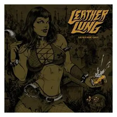 CD Leather Lung: Graveside Grin