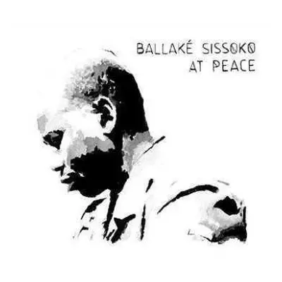 LP Ballaké Sissoko: At Peace CLR