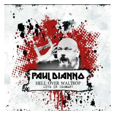 CD Paul Di'anno: Hell Over Waltrop - Live in Germany