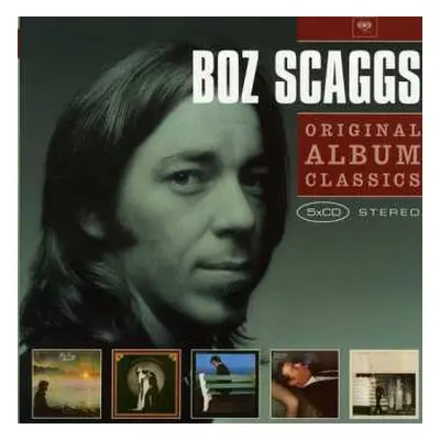 5CD Boz Scaggs: Original Album Classics