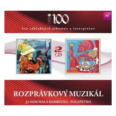 2CD Peter Guldan: (Rozprávkový Muzikál) Ja Som Malá Bambuľka – Polepetko