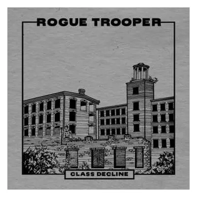 LP Rogue Trooper: Class Decline CLR