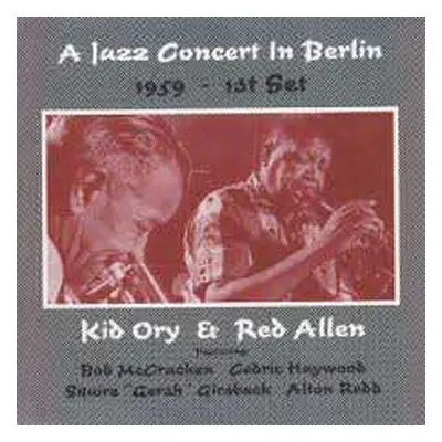 CD Henry "Red" Allen: A Jazz Concert In Berlin 1959 – 1st Set