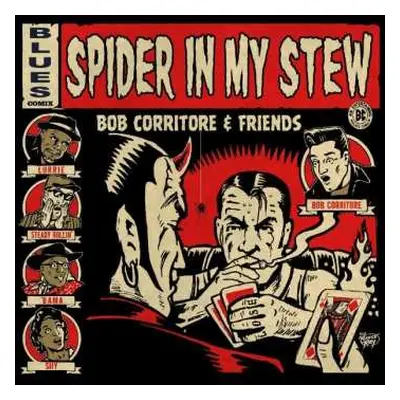 CD Bob Corritore And Friends: Spider In My Stew