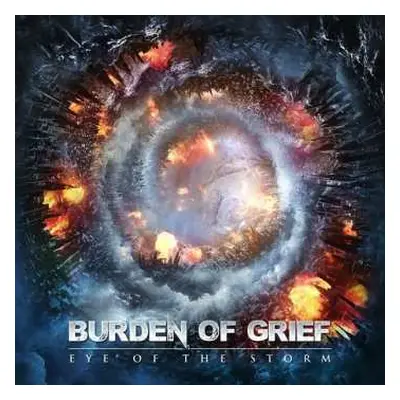 CD Burden Of Grief: Eye Of The Storm