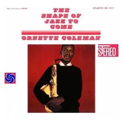 LP Ornette Coleman: The Shape Of Jazz To Come