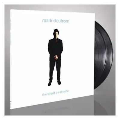 2LP Mark Deutrom: The Silent Treatment