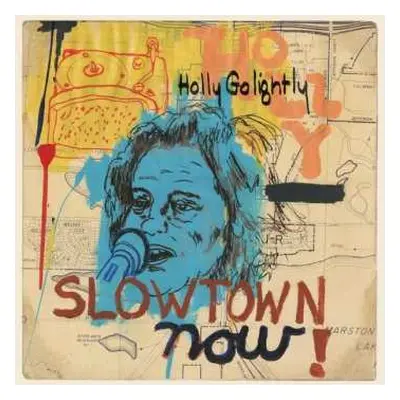 LP Holly Golightly: Slowtown Now!