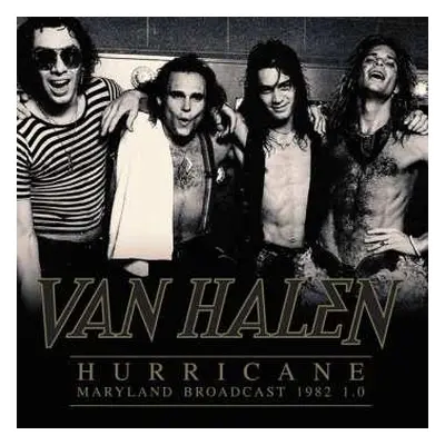 2LP Van Halen: Hurricane - Maryland Broadcast 1982 1.0 LTD | CLR