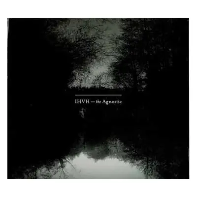 CD IHVH: The Agnostic LTD