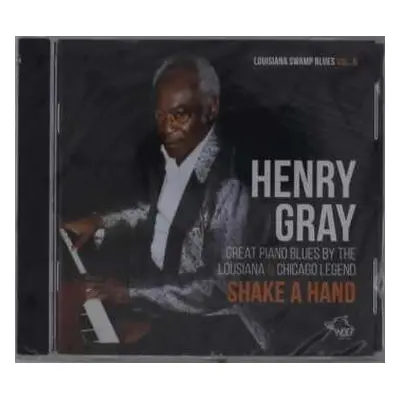 CD Henry Gray: Shake A Hand