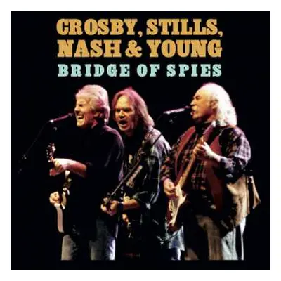 2LP Crosby, Stlls, Nash & Young: A Bridge Of Spies