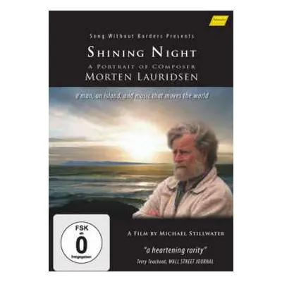 DVD Morten Lauridsen: Shining Night - Portrait Of Composer Morten Lauridsen