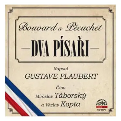 CD Miroslav Táborský: Flaubert: Dva Písaři (bouvard A Pécuc