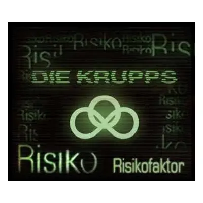 CD Die Krupps: Risikofaktor