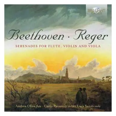 CD Ludwig van Beethoven: Beethoven, Reger: Serenades For Flute, Violin And Viola