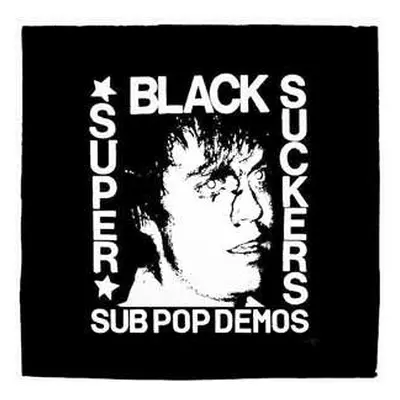 LP Black Supersuckers: Sub Pop Demos