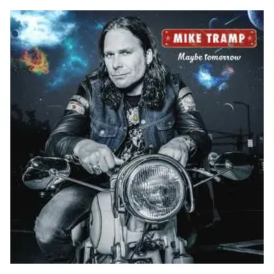 LP Mike Tramp: Maybe Tomorrow CLR | LTD