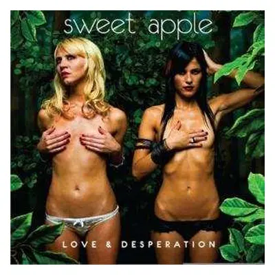 CD Sweet Apple: Love & Desperation