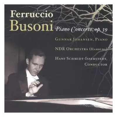 CD Ferruccio Busoni: Piano Concerto, Op. 39