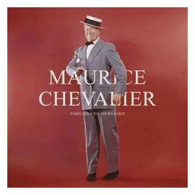 LP Maurice Chevalier: Paris Sera Toujours Paris