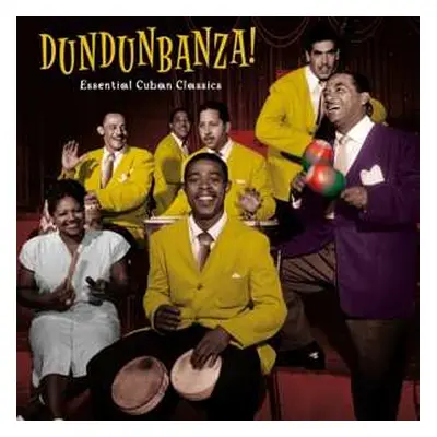 LP Various: Dundunbanza: Essential Cuban Classics