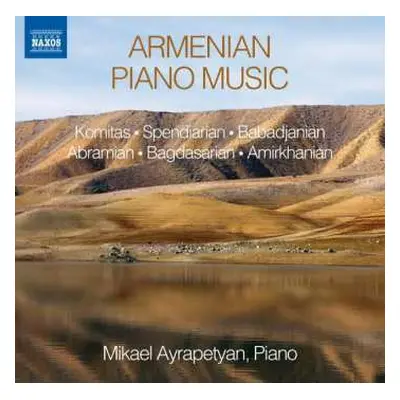 CD Komitas: Mikael Ayrapetyan - Armenian Piano Music