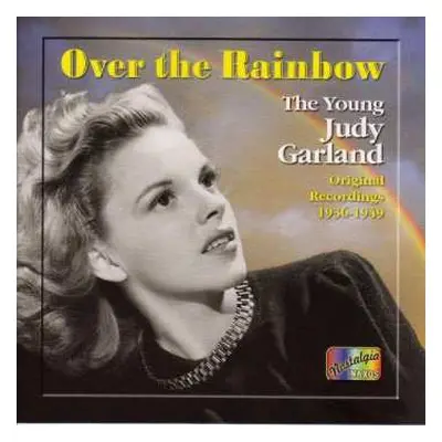 CD Judy Garland: Over The Rainbow: Original Recordings 1936-1949