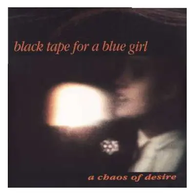 2LP black tape for a blue girl: A Chaos Of Desire CLR