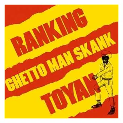 LP Toyan: Ghetto Man Skank