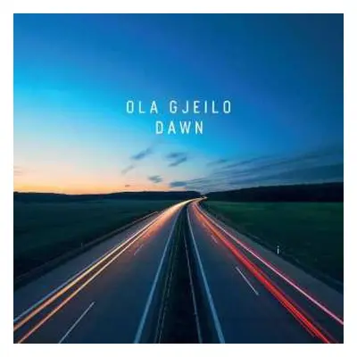 CD Ola Gjeilo: Dawn