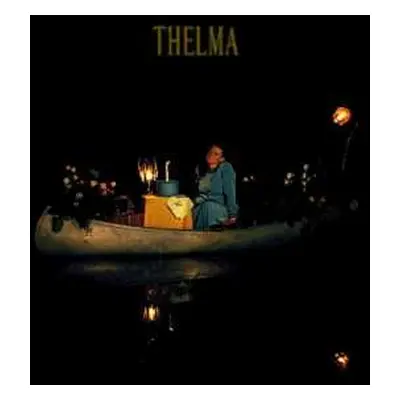 LP Thelma: Thelma LTD | CLR