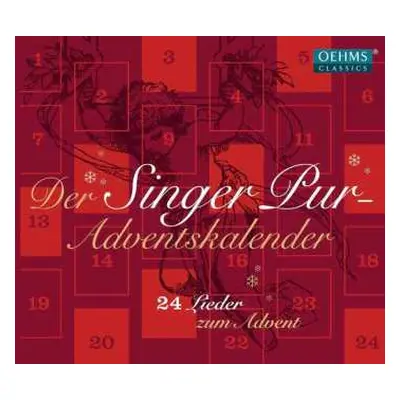 CD Singer Pur: Der Singer Pur-Adventskalender (24 Lieder Zum Advent)