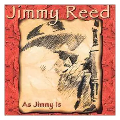 CD Jimmy Reed: As Jimmy Is